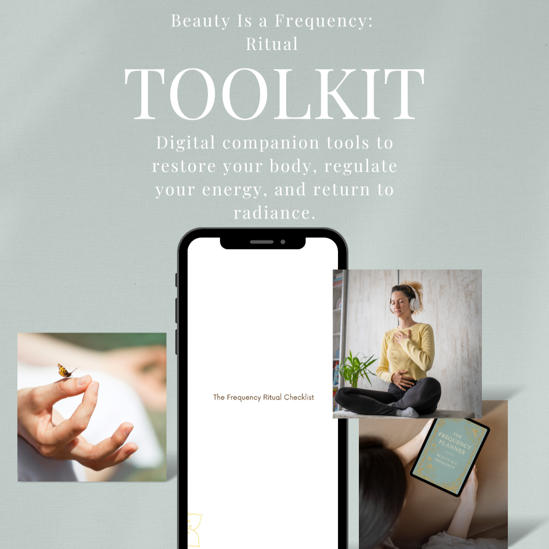 🪞 Beauty Is a Frequency: Ritual Toolkit