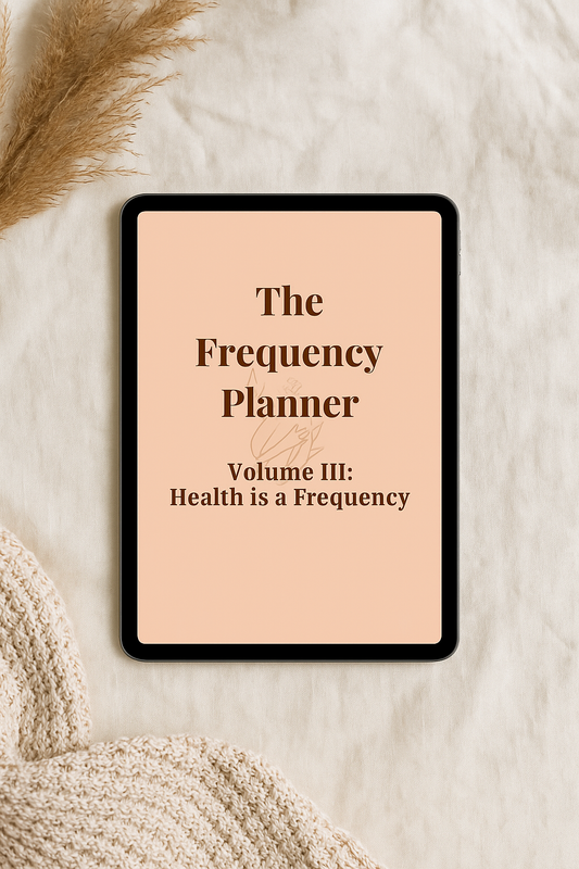 Digital Download |The Frequency Planner Vol 3: Health Is A Frequency